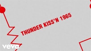 Thunder Kiss '65 (JDevil Number Of The Beast Remix - Lyric Video - Explicit)