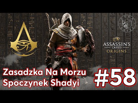 Gra Assassin’s Creed Origins - Zasadzka Na Morzu,Spoczynek Shadyi odc.58 - LegoZmysl