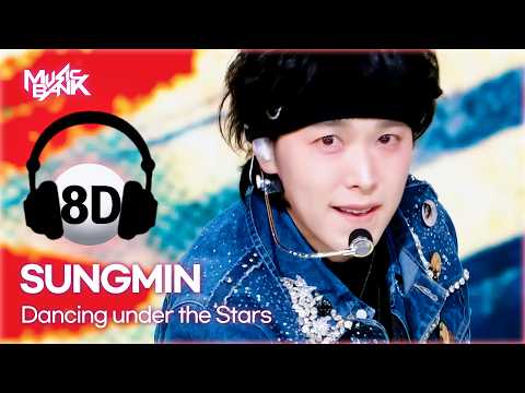 [🔊8D Bank] SUNGMIN (성민) - Dancing under the Stars | KBS WORLD TV 260206