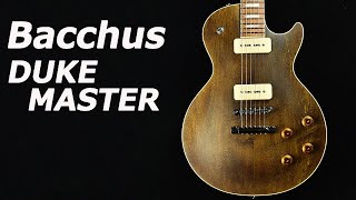 Video thumbnail for 【試奏動画】Bacchus DUKE MASTER by 島村楽器オンラインストア