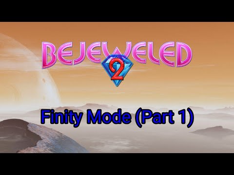 Bejeweled 2 - Playing Finity Mode (Level 1-30)