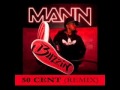 Buzzin Mann feat 50 cent 