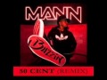 Buzzin Mann feat 50 cent 