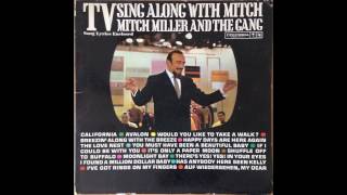 California Here I Come/Avalon -- Mitch Miller