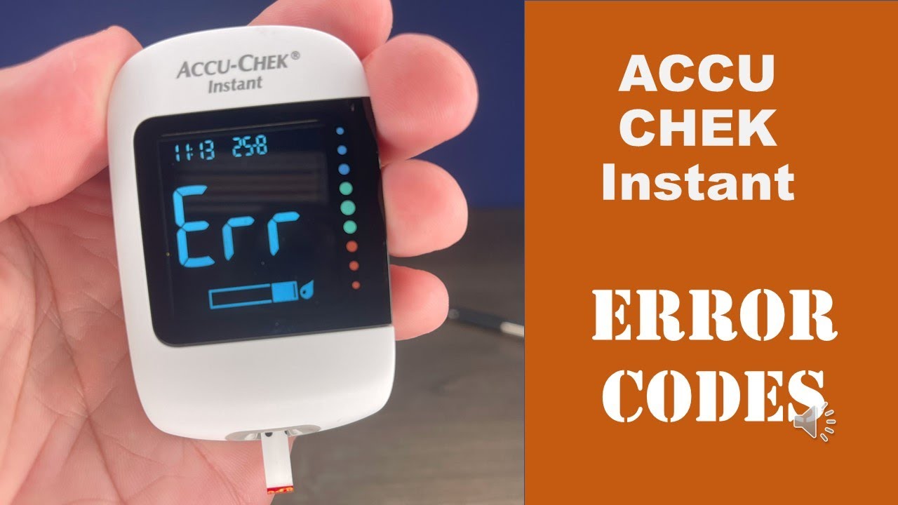 ACCU CHEK Instant Error Codes