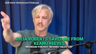 Julia Roberts Saved Me From Keanu Reeves, Until... -Bronson Pinchot Beverly Hills Cop