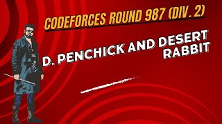 Download the video "D. Penchick and Desert Rabbit || Codeforces Round 987 (Div. 2) || Explanation #codeforces #education"