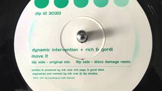 Dynamic Intervention + Rich & Gordi - Move It (disco damage remix) DIP 13