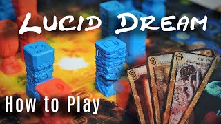 Lucid Dream │ How to Play