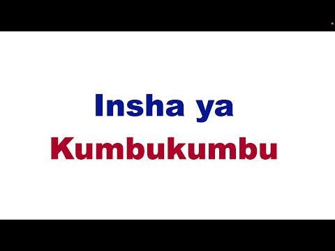 insha ya kumbukumbu | kuandika kumbukumbu | insha ya kumbukumbu