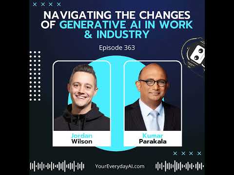 EP 363: Navigating the Changes of Generative AI in Work & Industry