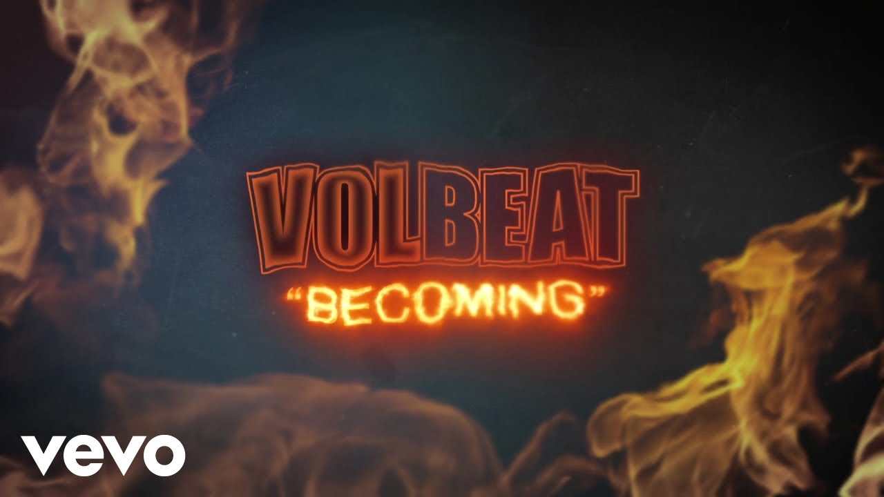 Volbeat - Becoming (Official Lyric Video) - YouTube