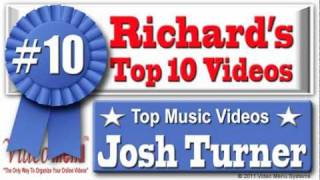 Josh Turner - What It Ain't #10 on Richard's Top 10 Josh Turner Music Videos - Watch All 10