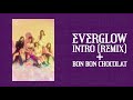 EVERGLOW (에버글로우) - INTRO + 봉봉쇼콜라 (Bon Bon Chocolat) [MP3 AUDIO]