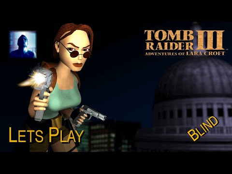 Lets Play Tomb Raider 3 Vol.1 (German) [Blind/PS1]