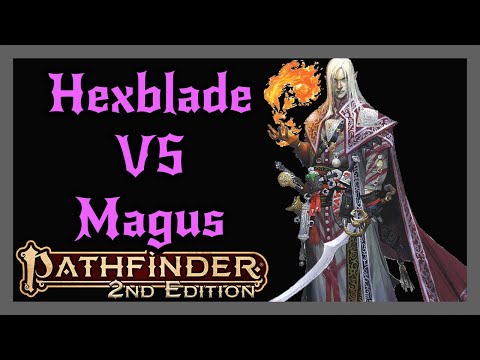 Pathfinder 2e Magus: Is it REALLY the Hexadin from 5e?