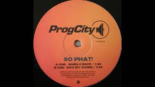 So Phat! – When U Rock