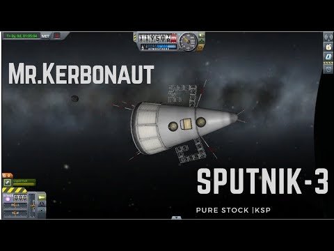 Sputnik-3|Mr.Kerbonaut|Kerbal Space Program