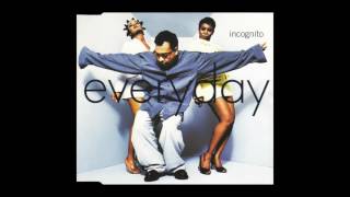 Incognito - Everyday (Bluey&#39;s 12&quot; Mix)