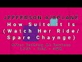 JEFFERSON AIRPLANE-How Suite It Is (Watch Her Ride/Spare Chaynge) (vinyl)