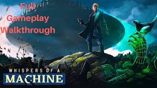 Whispers of a Machine - Full Gameplay Walkthrough & 3 Endings