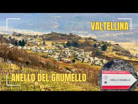 Valtellina (Sondrio) Grumello Ring pt1