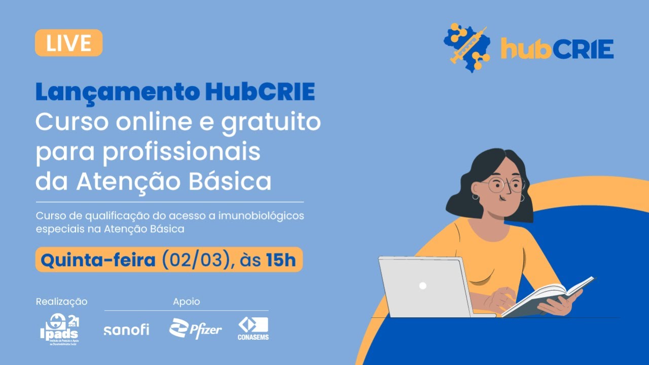 Lançamento HubCRIE: curso online e gratuito para profissionais da Atenção Básica