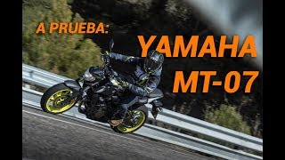 Yamaha MT-07 2018, a prueba en Motorpasión Moto