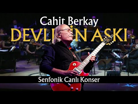 Cahit Berkay & Senfoni Orkestrası - Devlerin Aşkı  (Senfonik Canlı Konser)