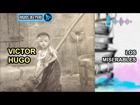 🎙️ Los miserables | Mi novela Favorita 🔥Audiolibro Completo 🎶Audio HD