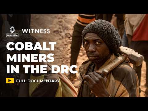 Underpaid and overworked: Inside cobalt mines in the DRC | Witness Documentary