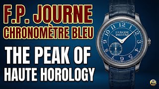 F.P. Journe Chronomètre Bleu Review: Is This The Ultimate Independent Watch? (Worth The Price?)