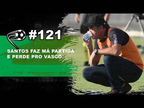Com desfalques, Santos perde para o Vasco