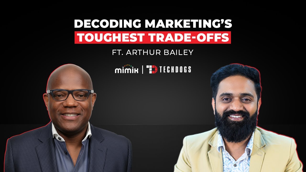 TechDogs-"Arthur Bailey Is Chief Of Staff At Mimik And A Former Marketing Director At AWS On Marketing That’s Built To Outlast Trends"