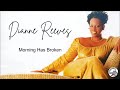 Dianne Reeves - Morning Has Broken