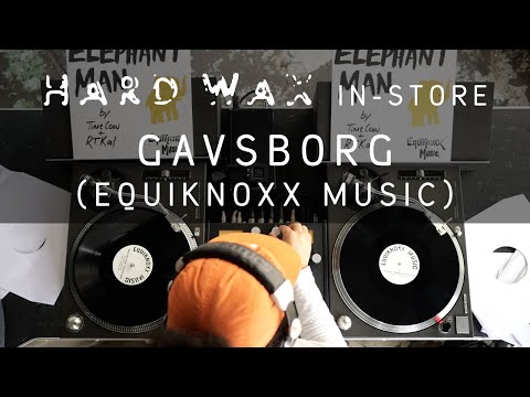 Hard Wax In-store: Gavsborg (Equiknoxx Music)