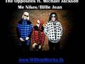 The Opposites ft. Michael Jackson - Me Nikes ...