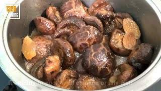 The Correct Way To Cook Dried Shiitake Mushrooms Without The Unfavourable Bitter Taste [ Part 1 ]