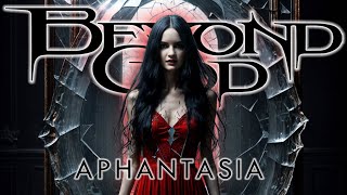 Beyond God – Aphantasia