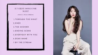 Download lagu IU(아이유 Lee Ji-eun) Best Songs For Sleep (No Ads) 😊 mp3