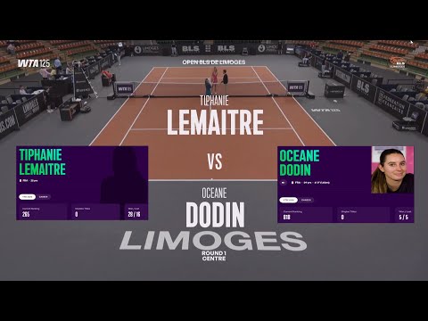 (WC) Tiphanie Lemaitre (FRA) vs Oceane Dodin (FRA) - Game, Set, Match