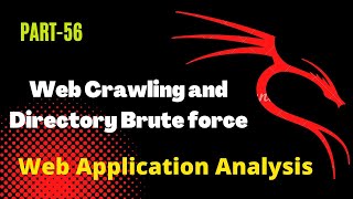 Mastering Web Crawling and Directory Brute Force | Web Application Analysis