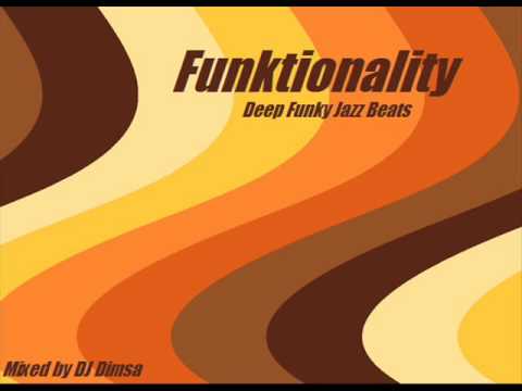 Funktionality   Deep Funky Jazz Beats 2013