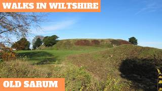 WALKS IN WILTSHIRE at OLD SARUM & STRATFORD SUB CASTLE (4K)