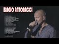 Biagio Antonacci Greatest Hits Collection The Best Of Biagio Antonacci Full Album