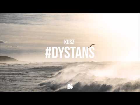 Kusz - Dystans