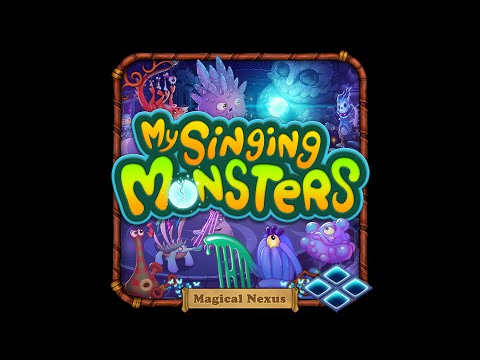 My Singing Monsters - Magical Nexus (Remix)