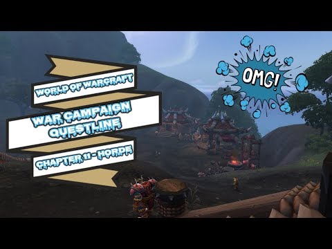WAR CAMPAIGN QUESTLINE | CHAPTER 11 | HORDE | WORLD OF WARCRAFT 🎮🎮🎮