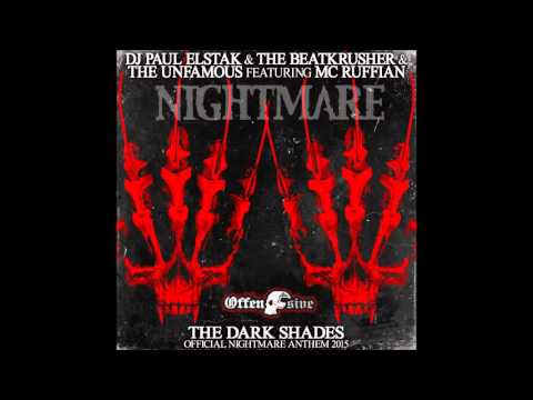 DJ Paul Elstak & The Unfamous & Beatkrusher Ft. Ruffian - The Dark Shades (Original Mix)