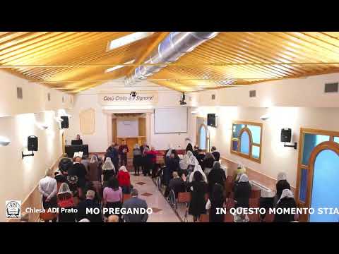 Live streaming di Chiesa ADI Prato 19/02/2023